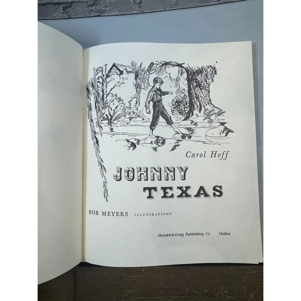 Hendrick-Long Johnny Texas Childrens Book Carol Hoff Yellow Vintage Style 1992